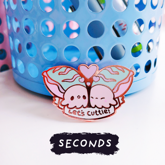 [SECONDS BIN] [ORIGINAL] Let's Cuttle Enamel Pin